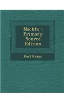 Nachts - Primary Source Edition: (German)
