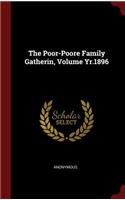 The Poor-Poore Family Gatherin, Volume Yr.1896