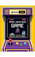 Coderdojo Nano: Make Your Own Game: Create with Code