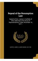 Repeal of the Resumption Law