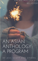 Asian Anthology: A Program