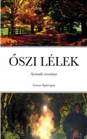 Őszi Lélek: Nyolcadik verseskönyv