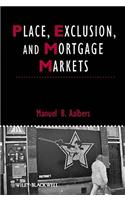 Place, Exclusion and Mortgage Markets