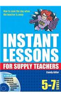 Instant Lessons for Supply Teachers 5-7