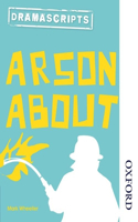 Oxford Playscripts: Butcher, Butcher, Burning Bright