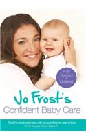 Jo Frost's Confident Baby Care