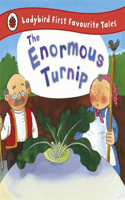 The Enormous Turnip: Ladybird First Favourite Tales