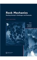 Rock Mechanics: Meeting Society's Challenges and Demands, Two Volume Set