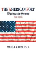 American Poet: Weedpatch Gazette For 2003