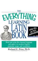 The Everything Learning Latin Book
