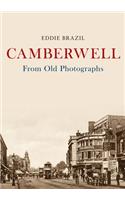 Camberwell from Old Photographs