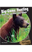 Big-Game Hunting