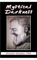 Mystical Darkness