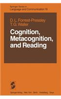 Cognition, Metacognition, and Reading