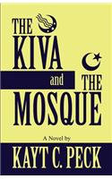 The Kiva and the Mosque