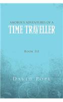 Amorous Adventures of a Time Traveller: (English)