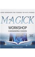 Magick Workshop