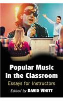 Popular Music in the Classroom