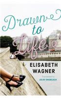 Drawn to Life