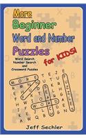 More Beginner Word and Number Puzzles for Kids