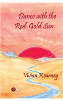 Dance with the Red-Gold Sun