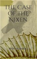The Case of the Nixen: (English)