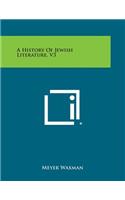 History of Jewish Literature, V3