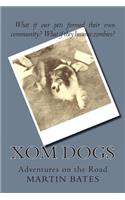 XOM Dogs