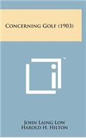 Concerning Golf (1903)