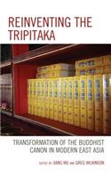 Reinventing the Tripitaka