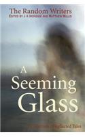 Seeming Glass