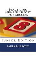 Practicing Number Theory for Success: Junior Edition(1 Practicing Mathematics)