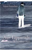 Aus Lippstadt: Eine Reise Ohne Ziel