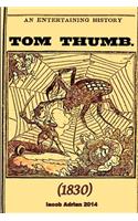 entertaining history of Tom Thumb (1830): (English)