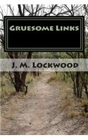 Gruesome Links: A Fictional Story About a Family of Serial Killers