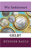 Wie funktioniert Geld?