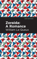 Zoraida: A Romance(Mint Editions)