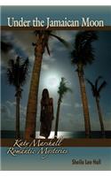 Under the Jamaican Moon
