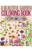 Beautiful Garden Coloring Book