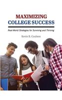 Maximizing College Success
