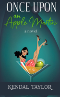 Once Upon An Apple Martini
