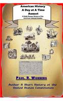American History A Day at A Time - August: A Daily Pioneer History of the American Colonial Frontier