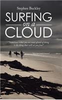 Surfing on a Cloud