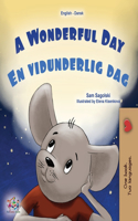 A Wonderful Day (English Danish Bilingual Children's Book): (English Danish Bilingual Collection)