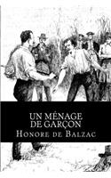 Un menage de garcon: (French)