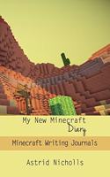My New Minecraft Diary