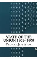 State of the Union 1801--1808