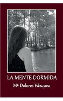 La Mente Dormida