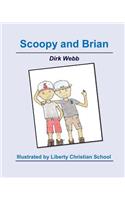 Scoopy and Brian
