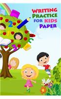 Writing Practice Paper For Kids